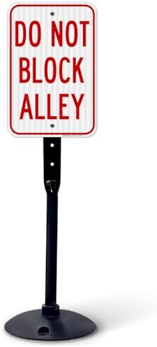 Do Not Block Alley Sign, 12x18 Inches, 3M EGP Reflective with Post & Cast by SigoSigns