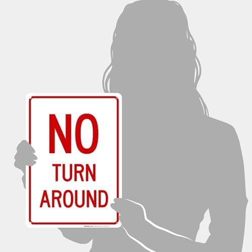 No Turn Around Sign, - Image 4