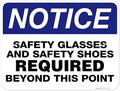 Safety Glasses and Safety Shoes Required Beyond This Point Sign, 18x24 by MySignCenter