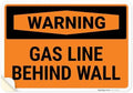 Warning Gas Line Behind Wall OSHA Sign, by SigoSigns