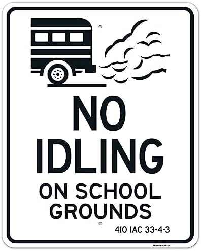 No Idling On School Grounds 410 IAC 33-4-2 Sign, by SigoSigns