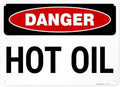 Danger Hot Oil OSHA Sign, by SigoSigns