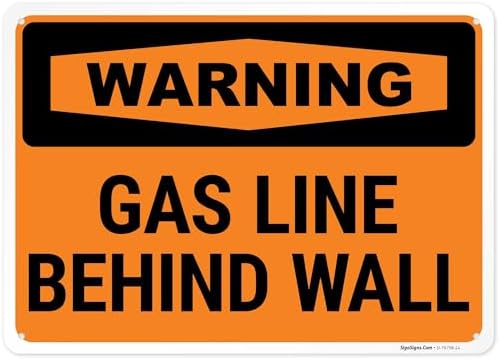 Warning Gas Line Behind Wall OSHA Sign, by SigoSigns