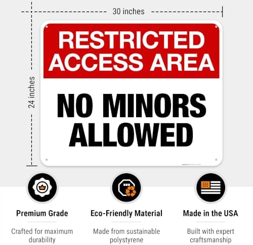Restricted Access Area No Minors Allowed Sign, 24x30 Inches, 55 mil Thick HDPS, Made in USA by Sigo Signs - Image 3