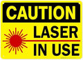 Laser in Use Sign, Caution Sign, by SigoSigns
