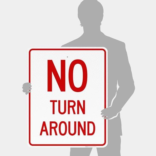 No Turn Around Sign, - Image 4