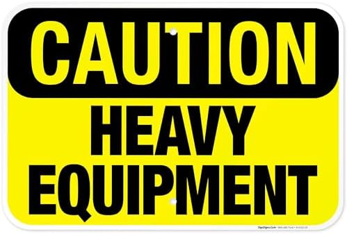 Heavy Equipment Sign, OSHA Caution Sign, by SigoSigns