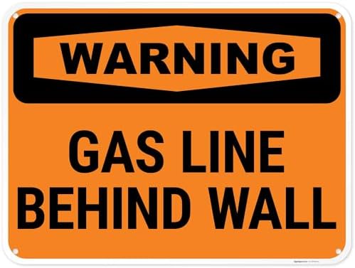 Warning Gas Line Behind Wall OSHA Sign, by SigoSigns