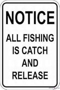 Indication Warning Sign Notice All Fishing is Catch and Release Wall Art Outdoor Indoor 12x8 Inches New Aluminum Metal tin Sign by Eletina