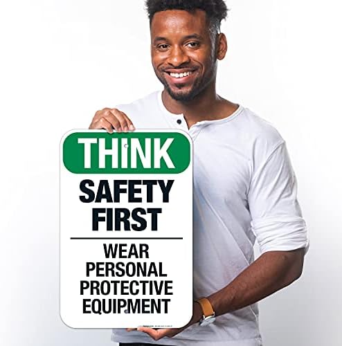 Think Safety First Wear Personal Protective Equipment Sign, - Image 2
