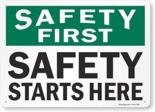 SmartSign "Safety First - Safety Starts Here" Sign | 10" x 14" Plastic by SmartSign