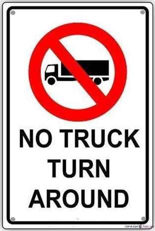 Indication warning sign No Truck Turn Around Advertisement Display Board Business Board Wall Art Outdoor Indoor 12x8 Inches New Aluminum Metal tin sign by Eletina