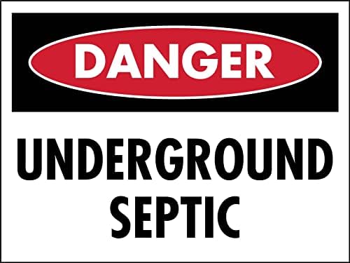 Danger Underground Septic Sign Metal Tin Sign 8x12 Inches by MUZUPUTS