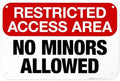 Restricted Access Area No Minors Allowed Sign, 12x18 Inches, 55 mil Thick HDPS, Made in USA by Sigo Signs by SigoSigns