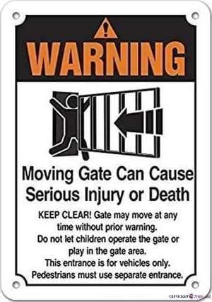 Indication Warning Sign Moving Gate Can Cause Serious Injury Or Death Wall Art Outdoor Indoor 12x8 Inches New Aluminum Metal tin Sign by Eletina