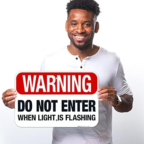 Warning Do Not Enter When Light is Flashing Sign, - Image 2