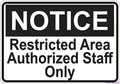 Indication warning sign Notice Restricted Area Door S Business Wall Art Outdoor Indoor 12x8 Inches New Aluminum Metal tin sign by Eletina