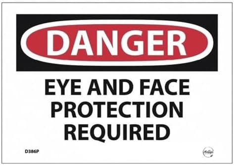 Danger Eye And Face Protection Required Sign, Mfr: D386P-A by Unknown