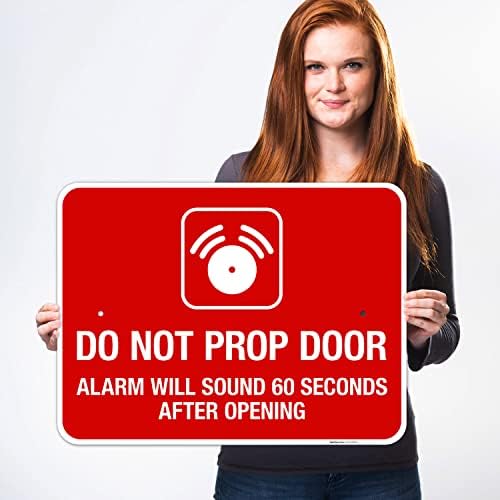 Do Not Prop Door Alarm Will Sound 60 Seconds After Opening Sign, - Image 2