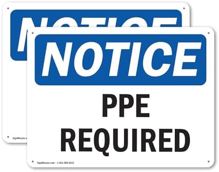 (2 Pack) PPE Required OSHA Notice Sign 10 Inch X 7 Inch Plastic Sign, Weather Resistant, UV Protected for Workplace, Business, and Construction Site, Made in the USA by SignMission