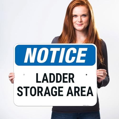 OSHA Notice Ladder Storage Area Sign, - Image 2