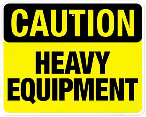 Heavy Equipment Sign, OSHA Caution Sign, by SigoSigns