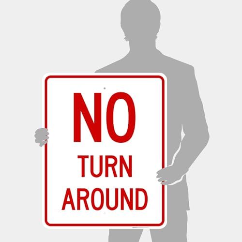 No Turn Around Sign, - Image 4