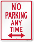 SmartSign 30 x 24 inch “No Parking Any Time” Metal Sign with Bidirectional Arrow, 80 mil Laminated Rustproof Aluminum, Red and White, Made in USA by SmartSign