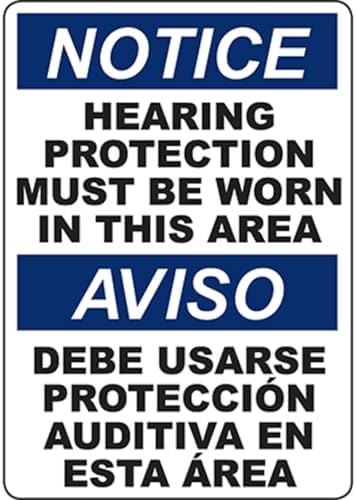 NOTICE Hearing Protection Must Be Worn Bilingual Sign Personal Protective Equipment Metal Sign 8x12 Inch – Universal Safety Plaque by Unknown