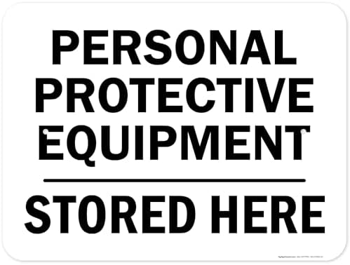 Personal Protective Equipment Stored Here Sign, 18x24 Inches, Rust Free .063 Aluminum, Fade Resistant, Made in USA by My Sign Center by MySignCenter