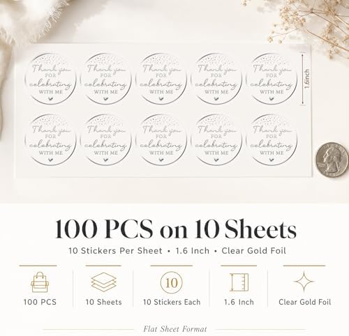 100PCS Thank You for Celebrating with Me Stickers, Clear Silver Foil Party Favor Labels for Birthday, Baby Shower, Bridal Shower, Graduation & Gift Bag Packaging 1.6 Inch - Image 3