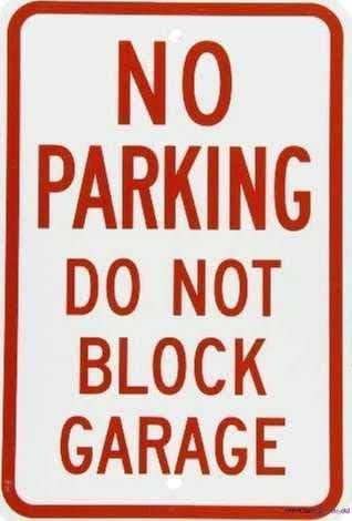 Indication Warning Sign No Parking Do Not Block Garage, Red On White Wall Art Outdoor Indoor 12x8 Inches New Aluminum Metal tin Sign by Eletina