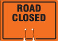 AccuformNMC "Road Closed" Traffic Cone Top by Accuform