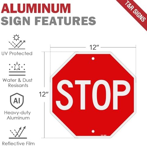 T&R Stop Sign Street Road Sign 12 x 12 Inches, Rust Free .040 Aluminum Reflective, Weather Resistant, Waterproof, Fade Resistant, 2 Pre-drilled Holes - Image 2