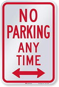 "No Parking Any Time" Sign by SmartSign | 12" x 18" 3M Engineer Grade Reflective Aluminum by SmartSign