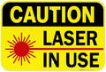 Laser in Use Sign, Caution Sign, by SigoSigns