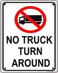Indication warning sign No Truck Turn Around Vehicle Alert Caution Wall Art Outdoor Indoor 12x8 Inches New Aluminum Metal tin sign by Eletina