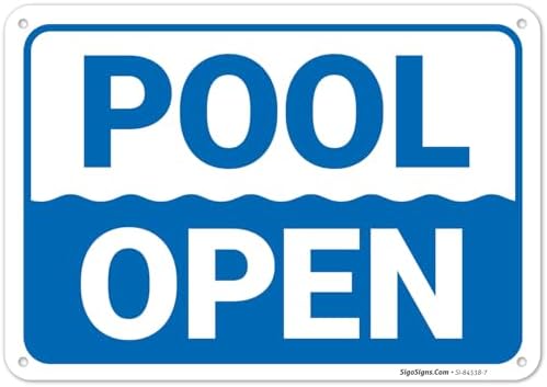 Pool Open Sign, by SigoSigns