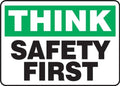 AccuformNMC MGNF956VP Plastic Safety Sign, "Think Safety First" by Accuform