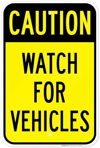 Watch for Vehicles Sign, by SigoSigns