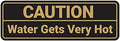 Standard Caution Water Gets Very Hot Sign (Black Gold) - Medium 2 Pack by SignsByLITA