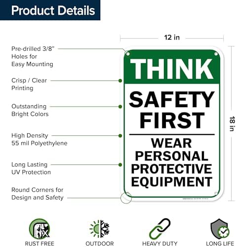 Think Safety First Wear Personal Protective Equipment Sign, 12"x18" - Image 6