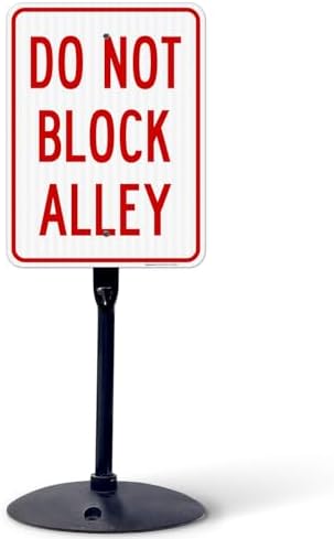 Do Not Block Alley Sign, 18x24 Inches, 3M EGP Reflective with Post & Cast by SigoSigns