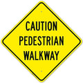 Pedestrian Walkway Sign, by SigoSigns