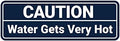 Standard Caution Water Gets Very Hot Sign (Navy Blue/White) - Medium 2 Pack by SignsByLITA