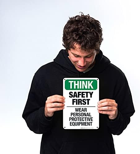 Think Safety First Wear Personal Protective Equipment Sign, - Image 2