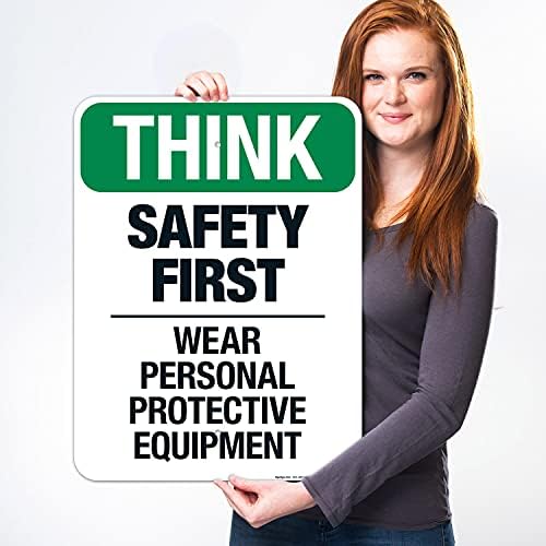 Think Safety First Wear Personal Protective Equipment Sign, - Image 2