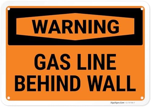 Warning Gas Line Behind Wall OSHA Sign, by SigoSigns
