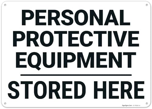 Personal Protective Equipment Stored Here Sign, by SigoSigns