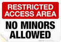 Restricted Access Area No Minors Allowed Sign, 10x7in Weather Resistant 4 Mil Vinyl Stickers by Sigo Signs by SigoSigns